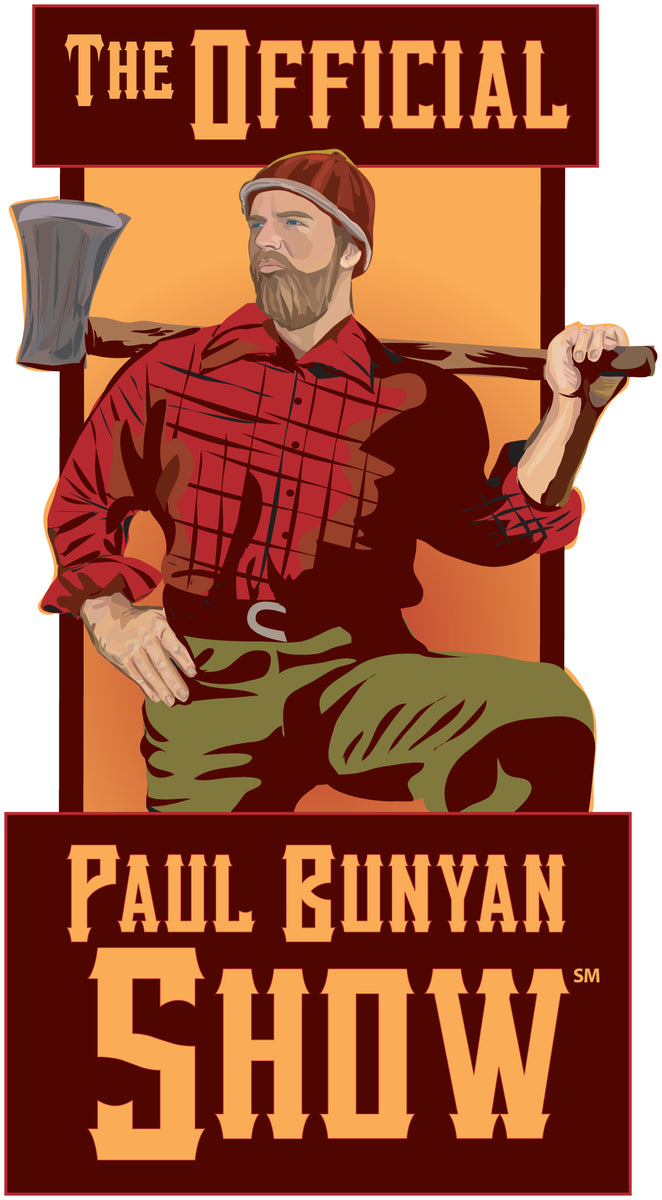 Paul Bunyan Show Oct. 1 3